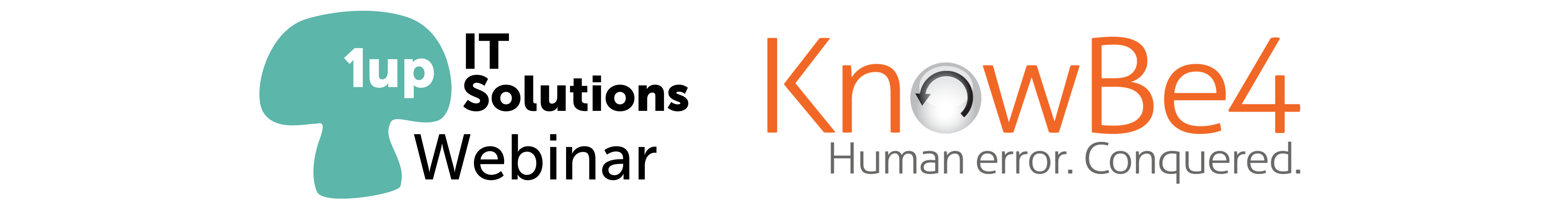 1up_Webinar_KnowBe4_B918